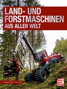 Joachim M Köstnick, Joachim M. Köstnick - Land- und Forstmaschinen aus aller Welt