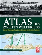 Alexander Swanston, Malcolm Swanston - Atlas des Zweiten Weltkriegs