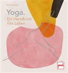 Naomi Annand - Yoga. Ein Handbuch fürs Leben