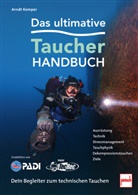 Arndt Kemper - Das ultimative Taucherhandbuch