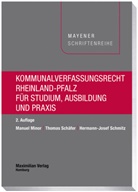 Manuel Minor, Thom Schäfer, Thomas Schäfer, Hermann-Jos Schmitz, Hermann-Josef Schmitz - Kommunalverfassungsrecht Rheinland-Pfalz