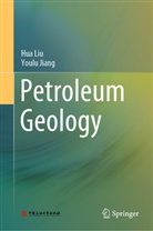 Youlu Jiang, Hua Liu - Petroleum Geology