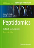 D Fricker, Lloyd D. Fricker, Michael Schrader - Peptidomics