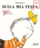 Émile Jadoul, JADOUL EMILE - SULLA MIA TESTA