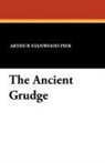 Arthur Stanwood Pier - The Ancient Grudge