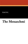 Plautus - The Menaechmi