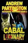 Andrew Partington - The Cabal Luminary