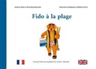 Alain Branchet, Veronique Branchet, Stephanie Le Beherec Picol - Fido à la plage