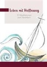 Peter Willi, Johanna Szalachy - Leben mit Hoffnung