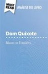 Thibault Boixière - Dom Quixote de Miguel de Cervantès (Análise do livro)