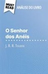 Jade Gathoye - O Senhor dos Anéis de J. R. R. Tolkien (Análise do livro)