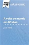 Pauline Coullet - A volta ao mundo em 80 dias de Jules Verne (Análise do livro)