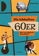 Stefan Heine - Die lebhaften 60er