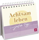 Ursula Kohaupt - Achtsam leben - jeden Tag