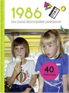 Neumann &amp; Kamp Historische Projekte GbR - 1986 - Ein ganz besonderer Jahrgang