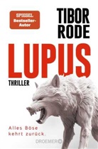 Tibor Rode - Lupus