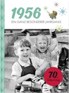 Neumann &amp; Kamp Historische Projekte GbR - 1956 - Ein ganz besonderer Jahrgang