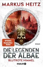 Markus Heitz - Die Legenden der Albae - Blutrote Himmel