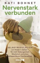 Kati Bohnet - Nervenstark verbunden