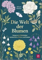 Alison Davies, Sarah Wildling - Die Welt der Blumen