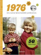 Neumann &amp; Kamp Historische Projekte GbR - 1976 - Ein ganz besonderer Jahrgang