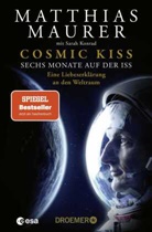 Sarah Konrad, Matthias Maurer - Cosmic Kiss