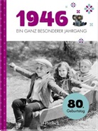 Neumann &amp; Kamp Historische Projekte GbR - 1946 - Ein ganz besonderer Jahrgang
