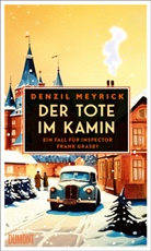 Denzil Meyrick - Der Tote im Kamin