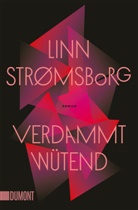 Linn Strømsborg - Verdammt wütend