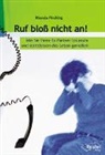Rhonda Findling - Ruf bloß nicht an!