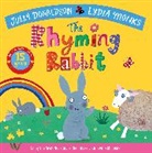 Julia Donaldson, Donaldson Julia, Monks Lydia - The Rhyming Rabbit 15th Anniversary Edition