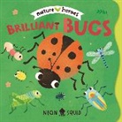 Neon Squid, Tinna Guo - Brilliant Bugs (Nature Heroes)