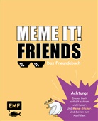 Meme it! - Friends - Das Eintragalbum für deine Freund*innen | Party-Gästebuch | Freundebuch für Erwachsene