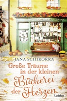 Jana Schikorra - Große Träume in der kleinen Bücherei der Herzen