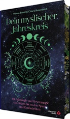 Verena Borell, Chiara Butendeich - Dein Mystischer Jahreskreis - Mit Astrologie und Hexenmagie von Ostara bis zu den Sperr- und Rauhnächten