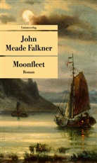 John Meade Falkner, John Meade Falkner - Moonfleet