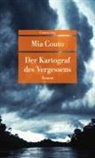 Mia Couto - Der Kartograf des Vergessens