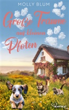 Molly Blum - Große Träume auf kleinen Pfoten