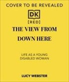 Webster Lucy - The View From Down Here