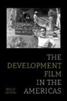 Geidel Molly - The Development Film in the Americas