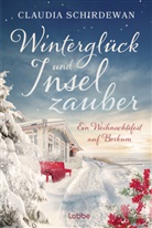 Claudia Schirdewan - Winterglück und Inselzauber: Ein Weihnachtsfest auf Borkum