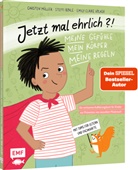 Stefanie Bohle, Steffi Bohle, Carsten Müller, Emily Claire Völker - Jetzt mal ehrlich?!: Meine Gefühle, mein Körper, meine Regeln! Ein wirksames Aufklärungsbuch für Kinder zur Prävention von sexuellem Missbrauch