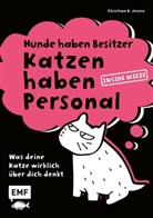 Christian K Jessen, Christian K. Jessen - Hunde haben Besitzer, Katzen haben Personal