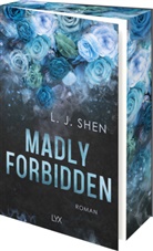 L J Shen, L. J. Shen - Madly Forbidden