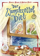 Amelie Benn, Nadine Reitz - Der Wunschzetteldieb