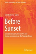 Christopher S Davis, Christopher S. Davis - Before Sunset