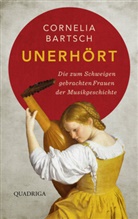 Cornelia Bartsch - Unerhört