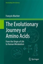 François Blachier - The Evolutionary Journey of Amino Acids