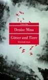 Denise Mina - Götter und Tiere