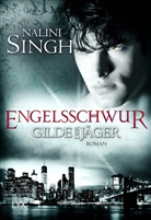 Nalini Singh - Gilde der Jäger - Engelsschwur